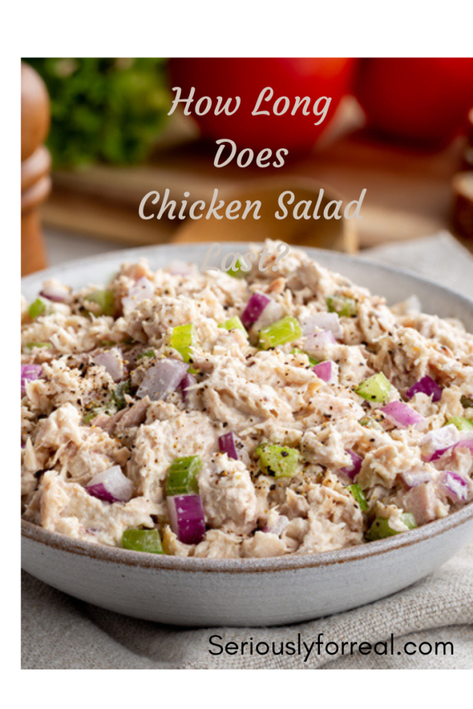 How Long is Chicken Salad Good For?